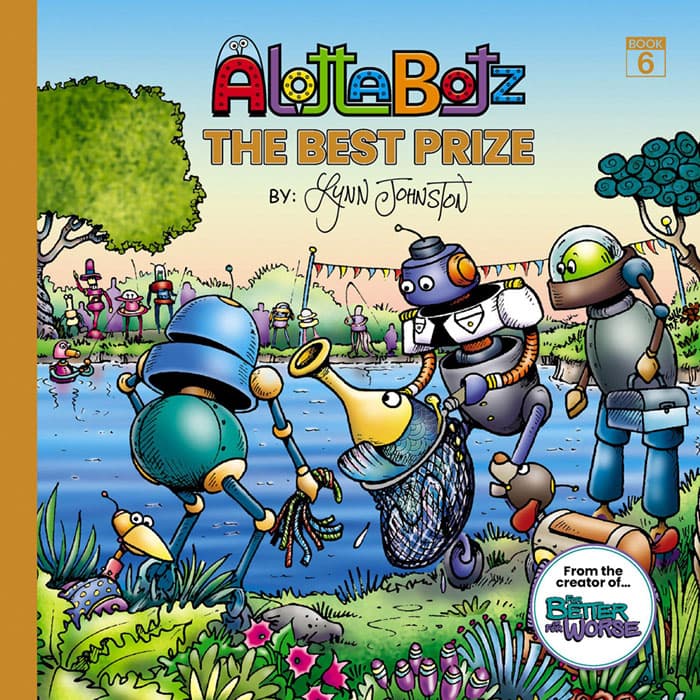 The cover of Alottabotz® Book Six: The Best Prize